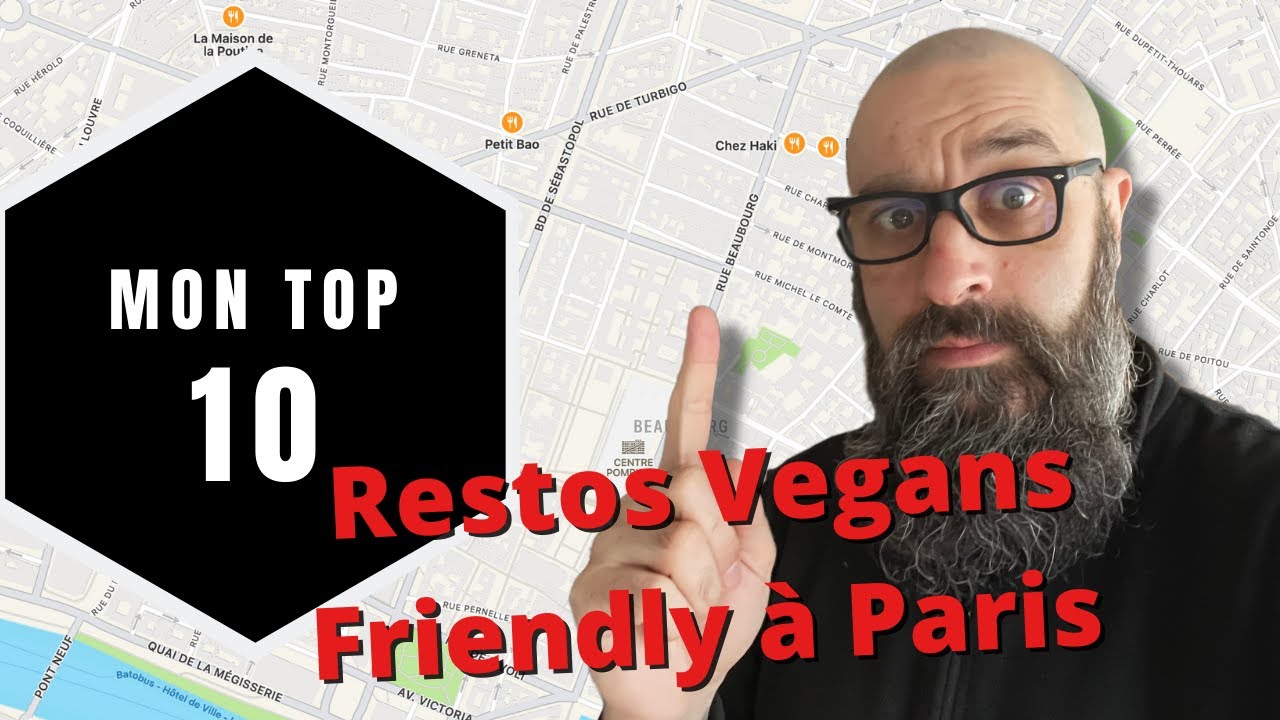 Mon Top 10 des restos vegans-friendly à Paris