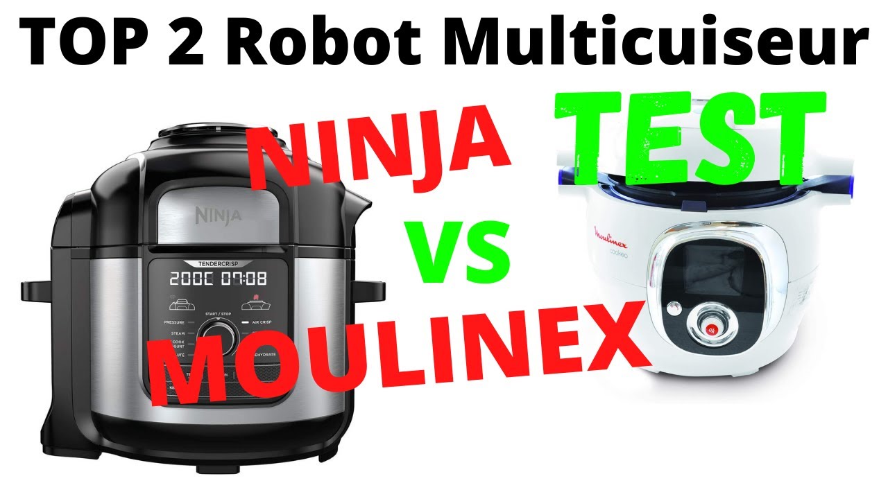 ☀️ TOP 2 : ROBOT MULTICUISEUR (2025) Ninja VS Moulinex