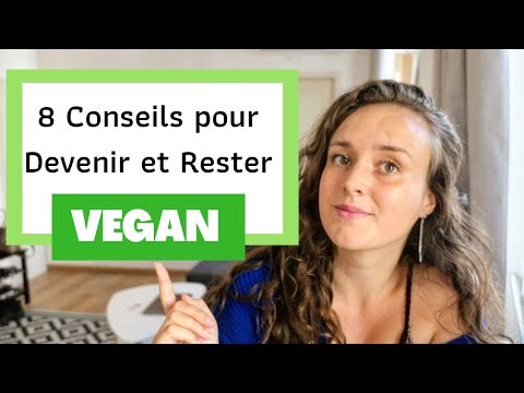 8 Conseils essentiels pour devenir VEGAN / Les erreurs à ne pas commettre
