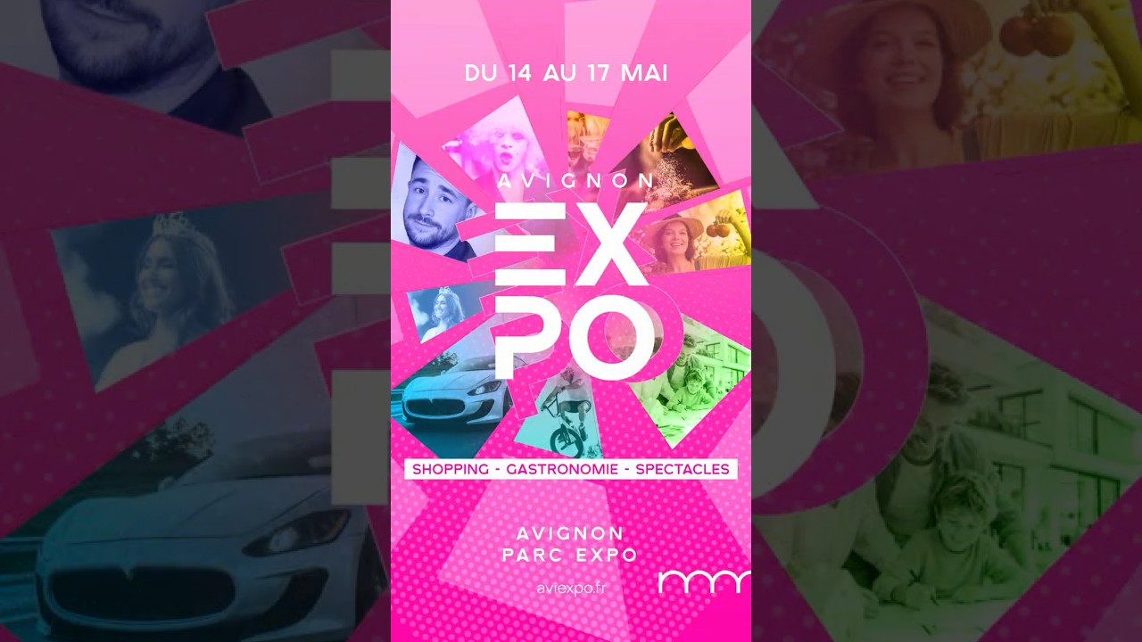 Avignon Expo : Shopping - Gastronomie - Spectacles