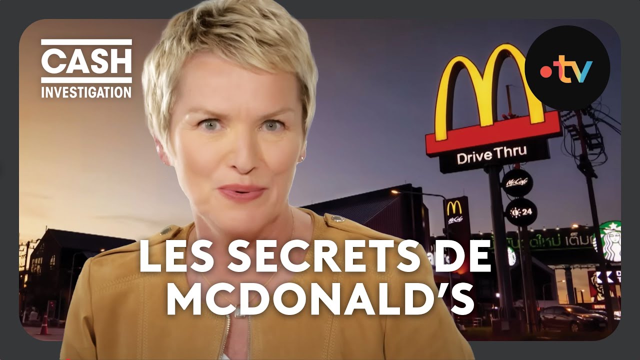Ça se passe comme ça chez McDonald’s ? - Cash investigation