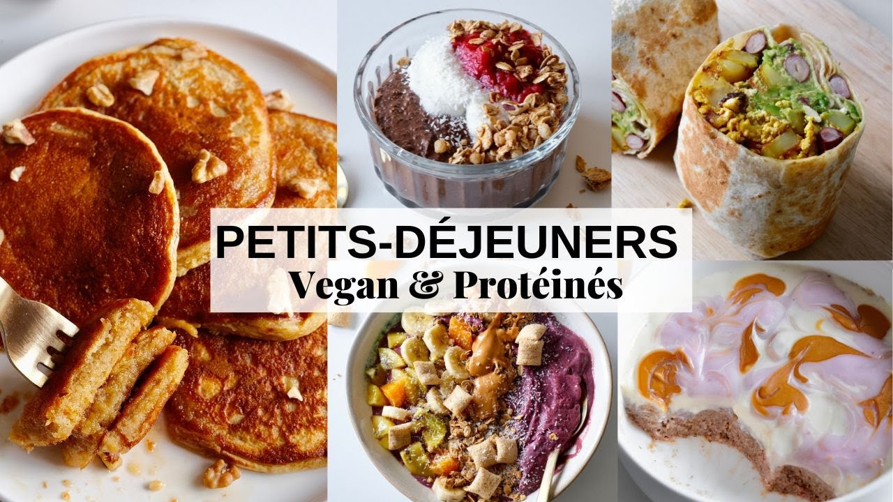 Une Semaine de Petits-Déjeuners | Vegan & Protéinés