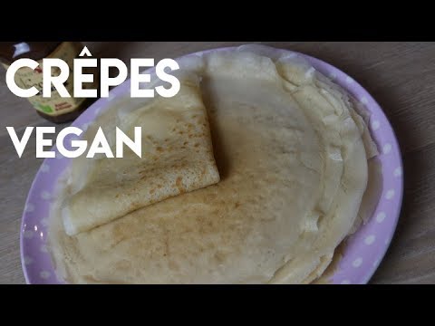 CRÊPES FACILES ET RAPIDES | RECETTE VEGAN