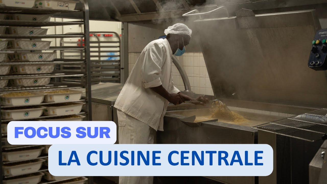 FOCUS sur la restauration scolaire, épisode 2 : présentation de la cuisine centrale